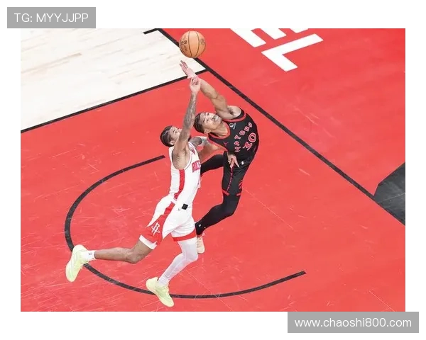 火箭队对猛龙队比赛直播及精彩赛事分析